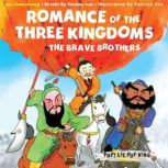 Romance of the Three Kingdoms The Br..., Pauline Loh