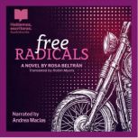Free Radicals, Rosa Beltran