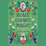 Homegrown Magic, Jamie Pacton