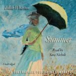 Edith Whartons Summer  Unabridged, Edith Wharton