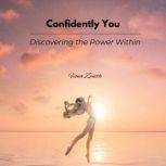 Confidently You, Fiona Zenith
