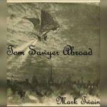 Tom Sawyer Abroad, Mark Twain