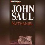 Nathaniel, John Saul