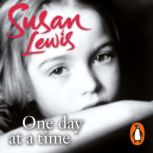 One Day at a Time, Susan Lewis