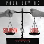 Solomon vs. Lord, Paul Levine