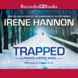 Trapped, Irene Hannon