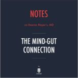 Notes on Emeran Mayers, MD The Mind..., Instaread