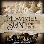 Midwinter Sun, Carol Ervin