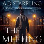 The Meeting, A.D. Starrling
