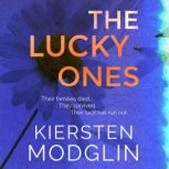 The Lucky Ones, Kiersten Modglin