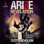 Arize Revelation, Scott Nicholson