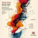 Sound Poetry, Brenda Marques Pena
