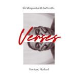 Verses, Monique Medved