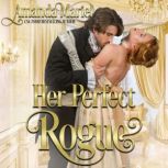 Her Perfect Rogue, Amanda Mariel