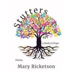 Stutters, Mary Ricketson