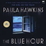 The Blue Hour, Paula Hawkins