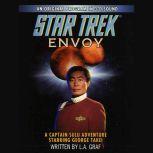 Star Trek: Envoy A Captain Sulu Adventure, L.A. Graf