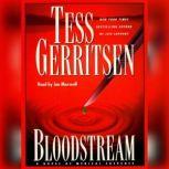 Bloodstream A Novel of Medical Suspense, Tess Gerritsen