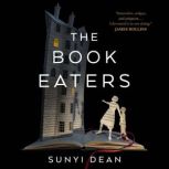 The Book Eaters, Sunyi Dean
