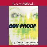 Boy Proof, Cecil Castellucci