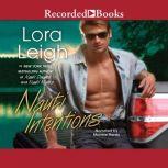 Nauti Intentions, Lora Leigh
