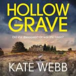 Hollow Grave, Kate Webb