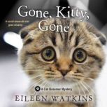 Gone, Kitty, Gone, Eileen Watkins