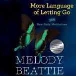 More Language of Letting Go, Melody Beattie