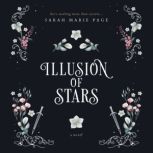 Illusion of Stars, Sarah Marie Page
