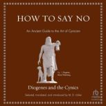 How to Say No, Diogenes