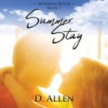 Summer Stay, D. Allen