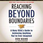 Reaching beyond Boundaries, Don Mann