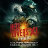 Hell Divers XI Renegades, Nicholas Sansbury Smith