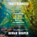 Togetherness, Rowan Hooper