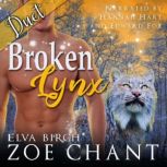 Broken Lynx, Elva Birch