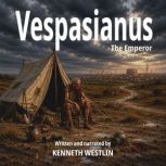 Vespasianus, Kenneth Westlin