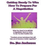 Getting Ready to Win How to Prepare ..., Dr. Jim Anderson