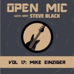 Mike Einziger, Steve Black