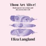 Thou Art Alive!, Eliza Langland