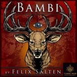 Bambi Classic Tales Edition, Felix Salten