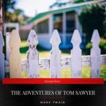 The Adventures of Tom Sawyer, Mark Twain