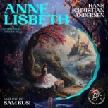 Anne Lisbeth Story Time, Episode 66..., Hans Christian Andersen