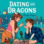 Dating and Dragons, Kristy Boyce