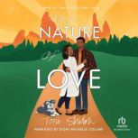 The Nature of Love, Toni Shiloh