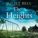 The Heights, Juliet Bell