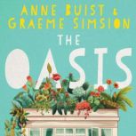 The Oasis, Anne Buist