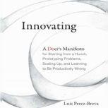 Innovating, Luis PerezBreva