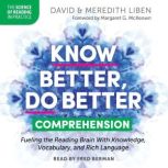 Know Better, Do Better Teaching Comp..., David Liben