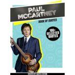 Paul McCartney Book Of Quotes 100 ..., Quotes Station