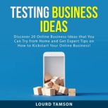 Testing Business Ideas, Lourd Tamson